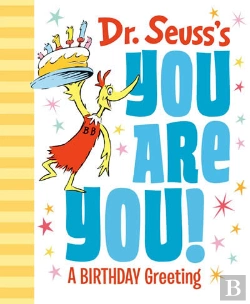 Bertrand.pt - Dr. Seuss'S You Are You! A Birthday Greeting