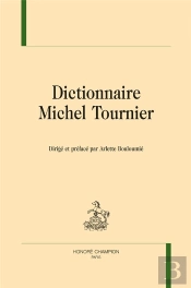 Dr - T56 - Dictionnaire Michel Tournier