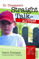 Dr. Thompson'S Straight Talk On Autism