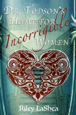 Bertrand.pt - Dr. Todson'S Home For Incorrigible Women