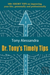 Dr. Tony'S Timely Tips