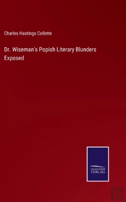 Bertrand.pt - Dr. Wiseman'S Popish Literary Blunders Exposed