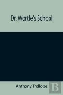 Dr. Wortle'S School