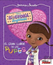 Dra. Joguines. Somnis I Secrets. El Gran Llibre De Les Pupes