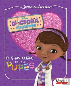 Bertrand.pt - Dra. Joguines. Somnis I Secrets. El Gran Llibre De Les Pupes