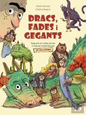Dracs, Fades I Gegants
