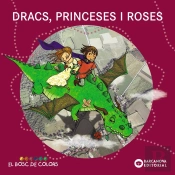 Dracs, Princeses I Roses
