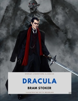 Bertrand.pt - Dracula / Bram Stoker / World Literature Classics / Illustrated With Doodles