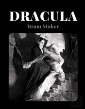 Dracula By Bram Stoker