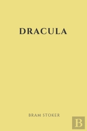 Dracula By Bram Stoker