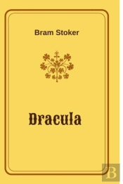 Dracula By Bram Stoker