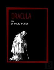 Dracula By Bram Stoker