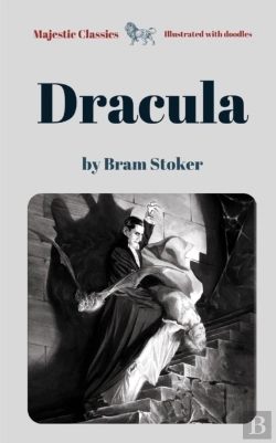 Bertrand.pt - Dracula By Bram Stoker (Majestic Classics / Illustrated With Doodles)