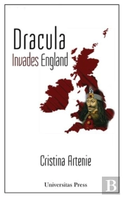 Dracula Invades England: The Text, The Context, And The Readers