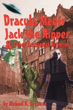Bertrand.pt - Dracula Meets Jack The Ripper And Other Revisionist Histories