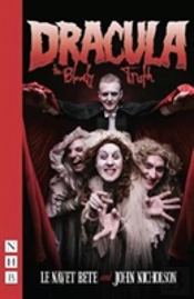 Dracula: The Bloody Truth