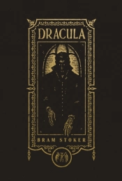 Dracula (The Gothic Chronicles Collection): Deluxe Edition
