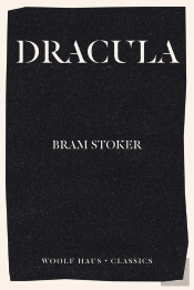 Dracula : The Towering Masterpiece Of Fear