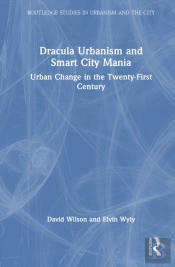Dracula Urbanism And Smart City Mania