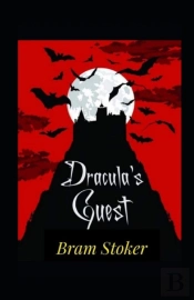 Dracula'S Guest Annotated
