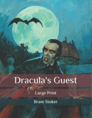 Dracula'S Guest