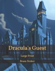 Dracula'S Guest