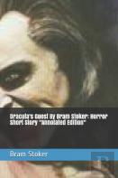 Dracula'S Guest By Bram Stoker