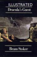 Dracula'S Guest Illustrated