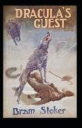 Dracula'S Guest (Illustrated Edition)
