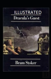 Dracula'S Guest Illustrated