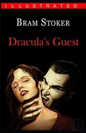 Dracula'S Guest Illustrated