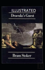 Dracula'S Guest Illustrated