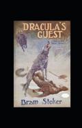 Dracula'S Guest Illustrated