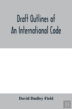 Bertrand.pt - Draft Outlines Of An International Code