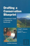 Drafting A Conservation Blueprint