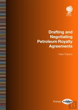 Bertrand.pt - Drafting And Negotiating Petroleum Royalty Agreements