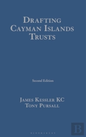 Drafting Cayman Islands Trusts