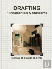 Drafting Fundamentals & Standards