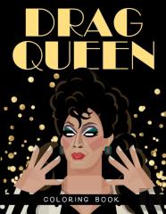 Drag Queen Coloring Book