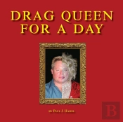 Drag Queen For A Day