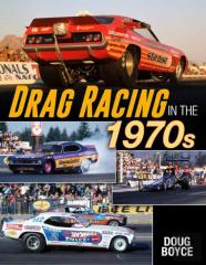 Drag Racing In The 1970s