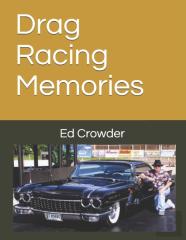 Drag Racing Memories