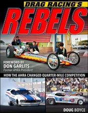 Drag Racing'S Rebels