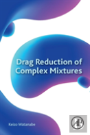 Drag Reduction Of Complex Mixtures