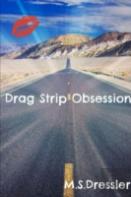 Drag Strip Obsession