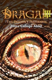 Dragal Iii: The Dragon'S Fraternity