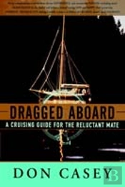 Dragged Aboard