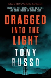 Dragged Into The Light