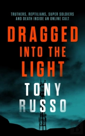 Dragged Into The Light