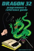 Dragon 32 Programmer'S Reference Guide